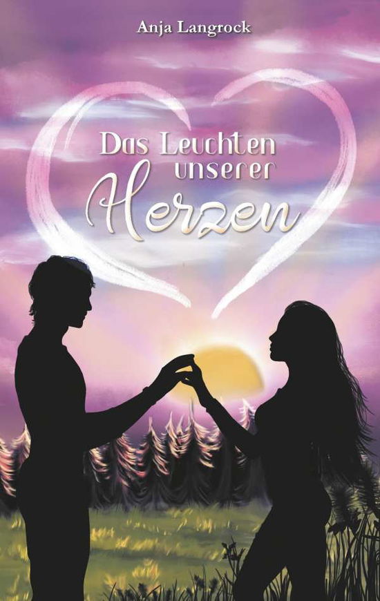 Cover for Langrock · Das Leuchten unserer Herzen (Book)