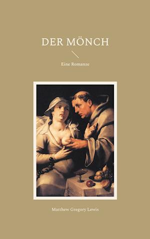 Cover for Matthew Gregory Lewis · Der Mönch (Book) (2024)