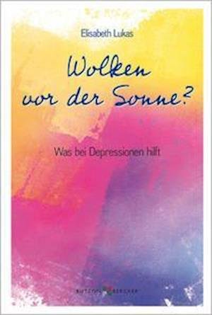 Cover for Elisabeth Lukas · Wolken vor der Sonne? (Paperback Bog) (2021)
