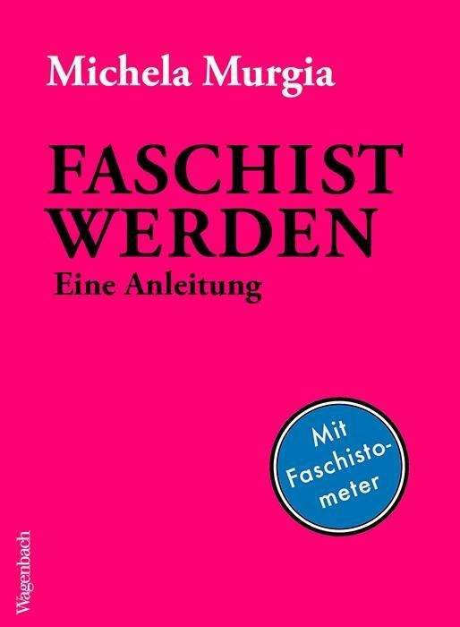 Cover for Murgia · Faschist werden (Book)