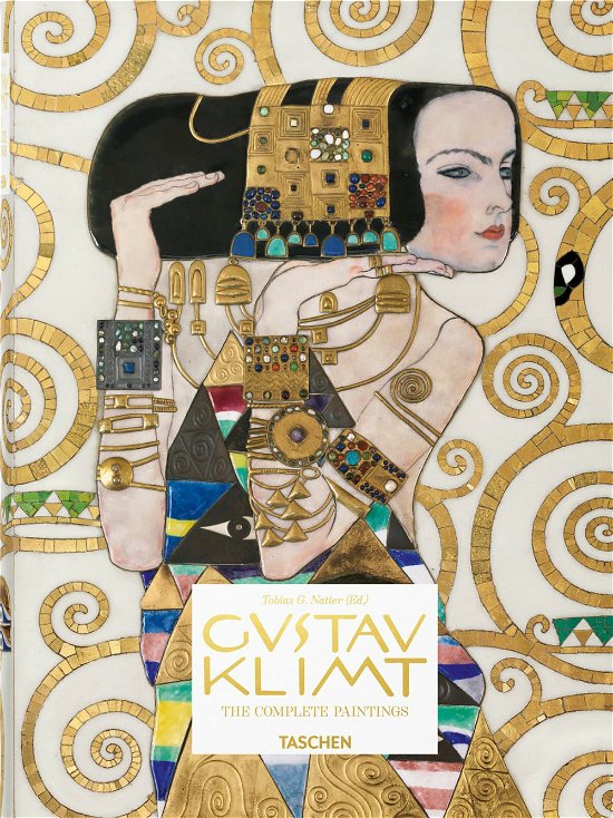 Gustav Klimt. Tutti I Dipinti. Ediz. Illustrata - Tobias G. Natter - Böcker -  - 9783836538862 - 