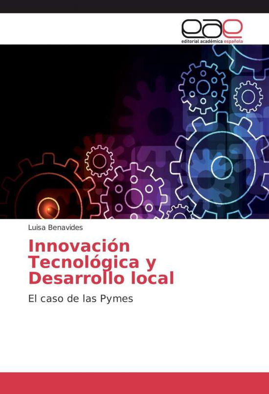 Cover for Benavides · Innovación Tecnológica y Desa (Book)