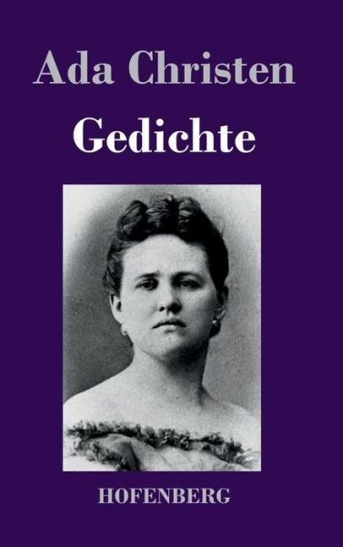 Cover for Ada Christen · Gedichte (Innbunden bok) (2015)