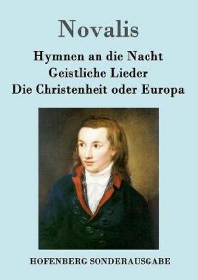 Hymnen an die Nacht / Geistlich - Novalis - Libros -  - 9783843091862 - 21 de septiembre de 2016