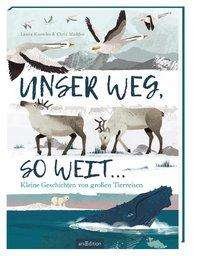 Cover for Knowles · Unser Weg, so weit ... (Buch)