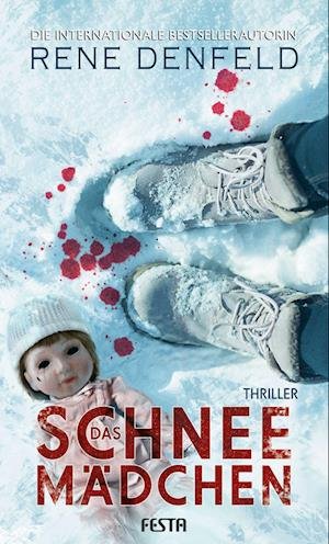 Cover for Rene Denfeld · Das Schneemädchen (Hardcover bog) (2022)