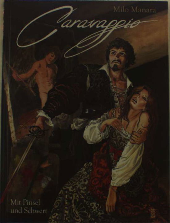 Caravaggio Volume 1 : Manara, Milo: : Books