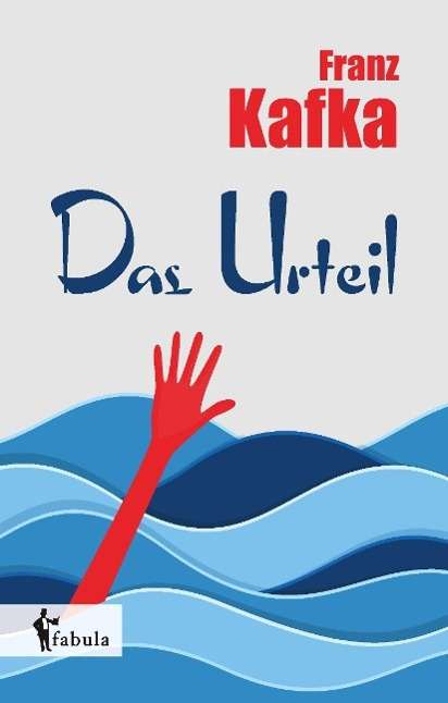 Das Urteil - Kafka - Bücher -  - 9783958551862 - 