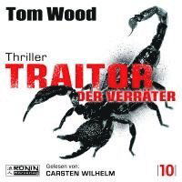 Cover for Tom Wood · Traitor – Der Verräter (Äänikirja (CD)) (2024)