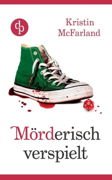 Cover for Kristin McFarland · Moerderisch verspielt (Paperback Book) (2020)