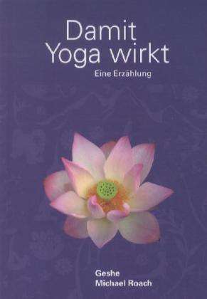 Damit Yoga wirkt - Roach - Bøger -  - 9783981388862 - 