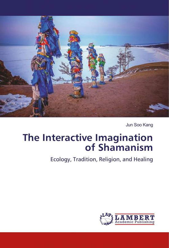 Cover for Kang · The Interactive Imagination of Sha (Book)