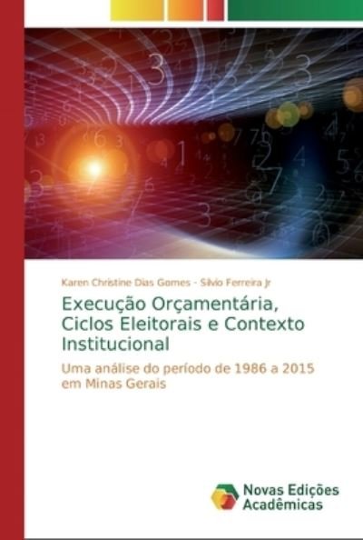 Cover for Gomes · Execução Orçamentária, Ciclos Ele (Bok) (2018)