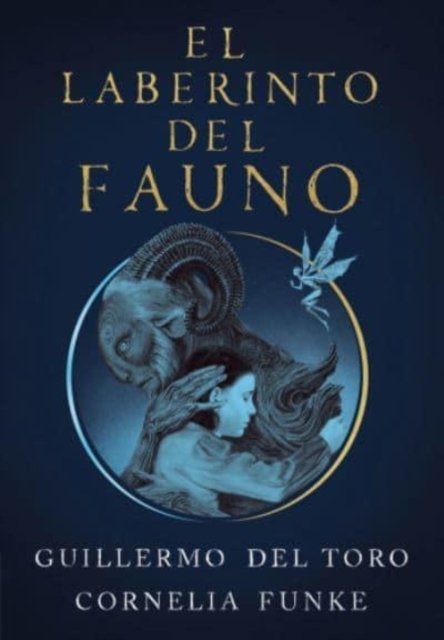 Cover for Guillermo Del Toro · El laberinto del fauno (MERCH) (2019)