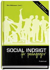 Cover for Grit Niklasson · Social indsigt for pædagoger (Bound Book) [1st edition] (2007)