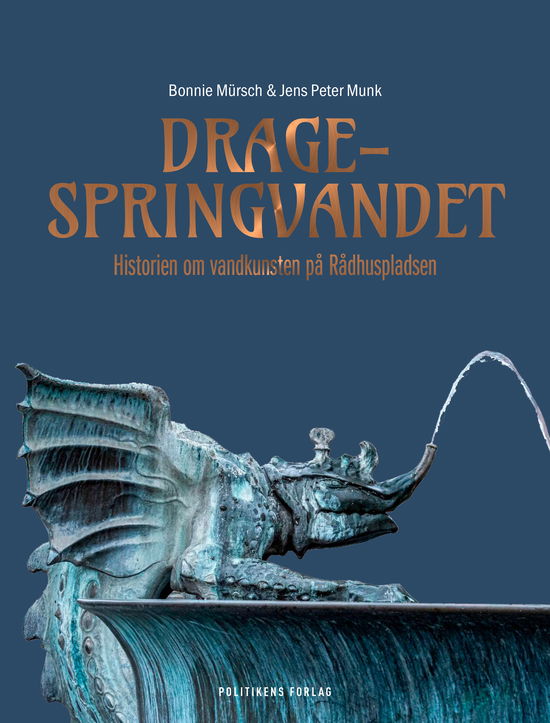 Bonnie Mürsch; Jens Peter Munk · Dragespringvandet (Bound Book) [1.º edición] (2023)