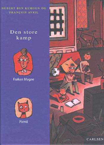 Cover for Hubert Ben Kemoun · Halvmåne-serien: Den store kamp (Book) [1st edition] (2000)