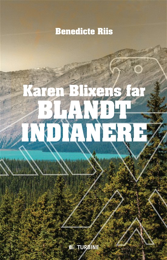 Cover for Benedicte Riis · Karen Blixens far blandt indianere (Inbunden Bok) [1:a utgåva] [Indbundet] (2014)