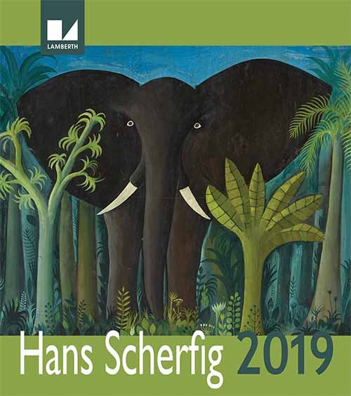 Hans Scherfig Kalender 2019 -  - Livros - Lamberth - 9788771614862 - 21 de maio de 2018