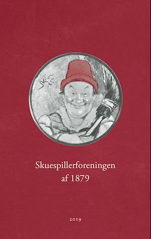 Cover for Klaus Neiiendam og Mette Borg Robert Neiiendam · Skuespillerforeningen af 1879 (Sewn Spine Book) [3. Painos] (2019)