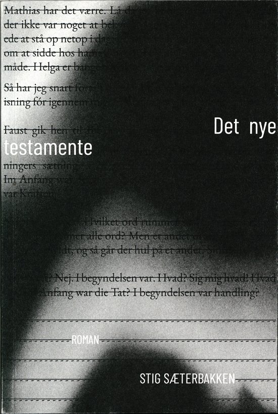 Cover for Stig Sæterbakken · Det nye testamente (Hæftet bog) [1. udgave] (2020)