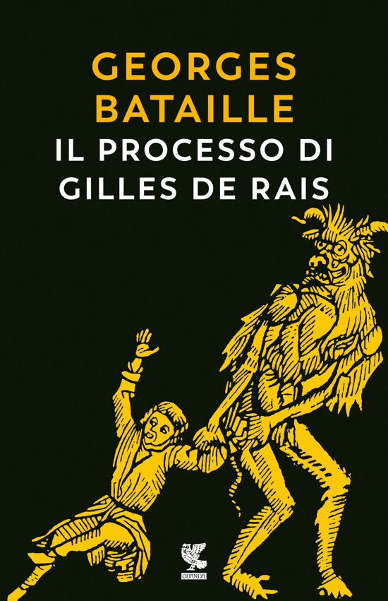 Cover for Georges Bataille · Il Processo Di Gilles De Rais (Bok)