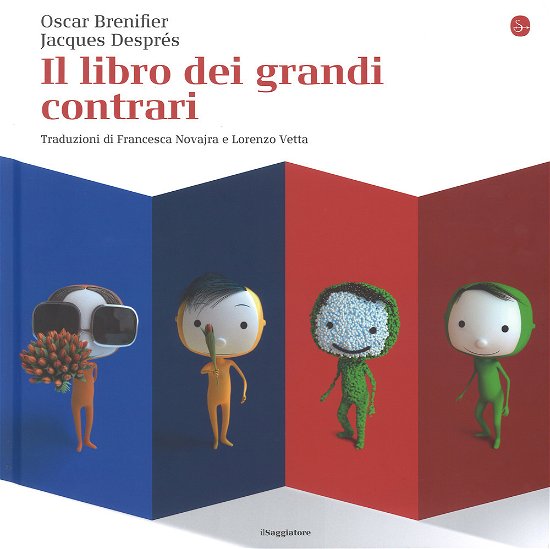 Cover for Oscar Brenifier · Il Libro Dei Grandi Contrari (Bog)