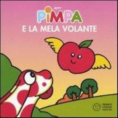 Cover for Altan · Pimpa E La Mela Volante. Ediz. Illustrata (Bog) (2009)