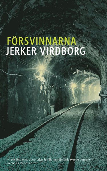 Försvinnarna - Jerker Virdborg - Książki - Albert Bonniers Förlag - 9789100156862 - 21 września 2015