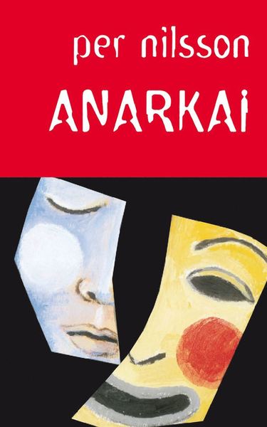 Cover for Per Nilsson · Anarkai (ePUB) (2012)