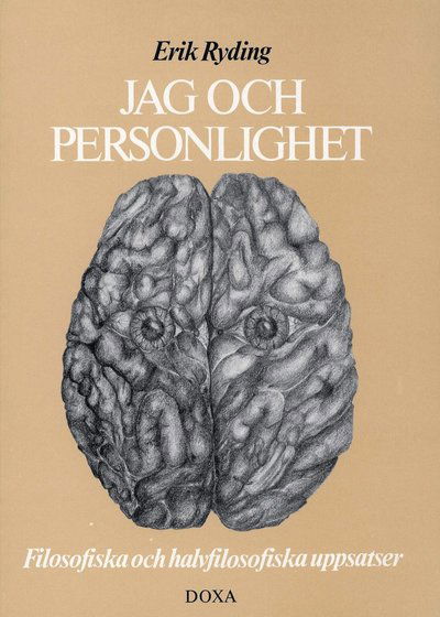 Cover for Erik Ryding · Jag och personlighet - Filosofiska och halvfilosofiska uppsatser (Paperback Book) (1979)