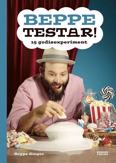 Cover for Beppe Singer · Beppe testar: Beppe testar! 15 godisexperiment (ePUB) (2017)