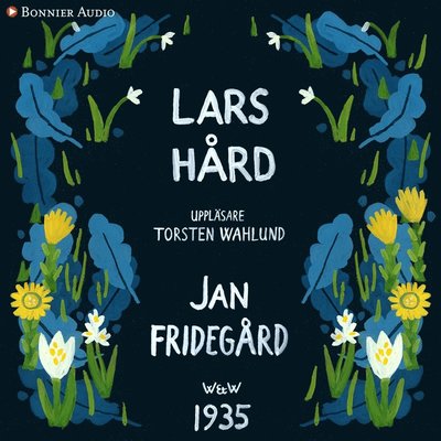 Cover for Jan Fridegård · Lars Hård (Audiobook (MP3)) (2016)