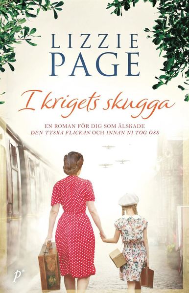 Cover for Lizzie Page · I krigets skugga (Bound Book) (2020)