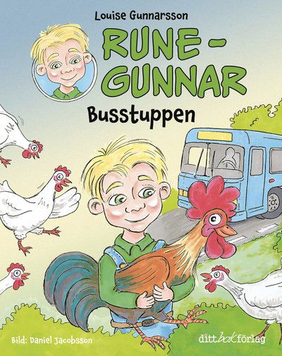 Cover for Louise Gunnarsson · Rune-Gunnar - Busstuppen (Gebundesens Buch) (2024)