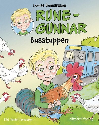 Cover for Louise Gunnarsson · Rune-Gunnar - Busstuppen (Bound Book) (2024)
