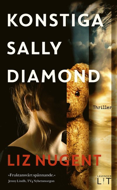 Konstiga Sally Diamond - Liz Nugent - Books - Lavender Lit - 9789189829862 - May 23, 2025