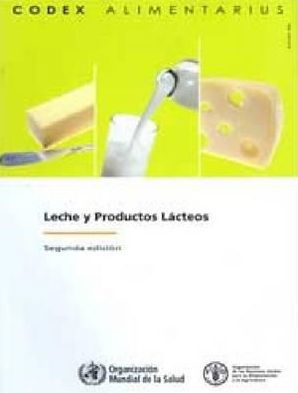 Cover for Food and Agriculture Organization of the United Nations · Leche y Productos Lacteos, Comision FAO / OMS del Codex Alimentarius - Segunda edicion. (Paperback Book) [2nd Ed. edition] (2012)