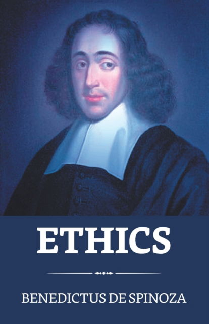 Cover for Benedict de Spinoza · Ethics (Paperback Book) (2021)