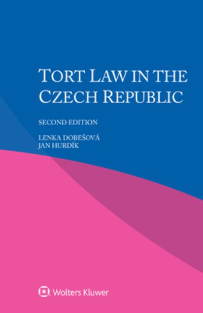 Cover for Lenka Dobesova · Tort Law in the Czech Republic (Paperback Bog) [2nd edition] (2023)