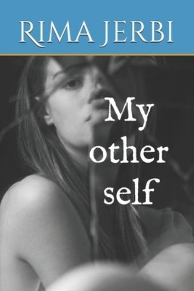 Cover for Rima Jerbi · My other self (Paperback Book) (2021)