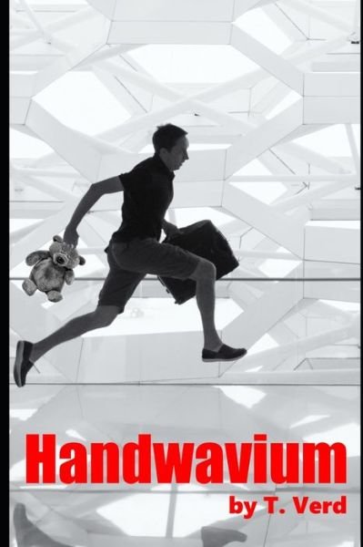 Cover for Tghu Verd · Handwavium (Taschenbuch) (2020)