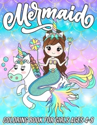 Cover for Mezzo Zentangle Designs · Mermaid Coloring Book for Girls Ages 4-8 (Paperback Book) (2020)