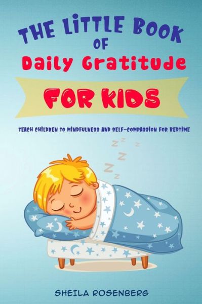 Cover for Sheila Rosenberg · The Little Book of Daily Gratitude for Kids (Paperback Book) (2020)