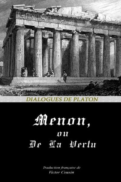 Cover for Platon · MENON, ou DE LA VERTU (Taschenbuch) (2020)