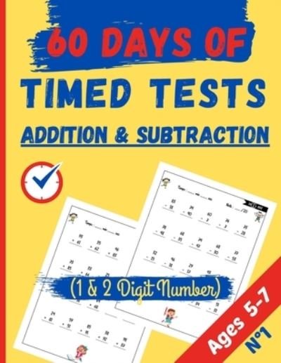 Cover for Let's Go with Numbers 60 Days of Tt · Addition &amp; Subtraction 60 Days of Timed Tests, 1 &amp; 2 Digit Number (Paperback Bog) (2020)