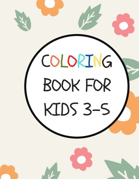 Cover for Rolan Day · Coloring Book for Kids 3-5 (Paperback Book) (2020)