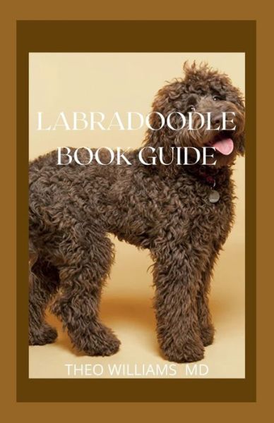 Cover for Theo Williams · Labradoodle Book Guide (Paperback Book) (2021)