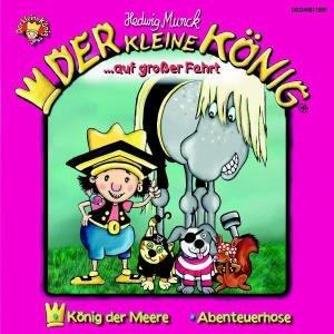 Cover for Der Kleine KÖnig · 04: Auf Grosser Fahrt (CD) (2003)