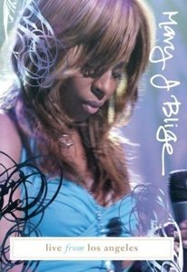 Live from Los Angeles - Mary J. Blige - Música - Sanctuary/PIASNordic - 0602517723863 - 14 de novembro de 2008